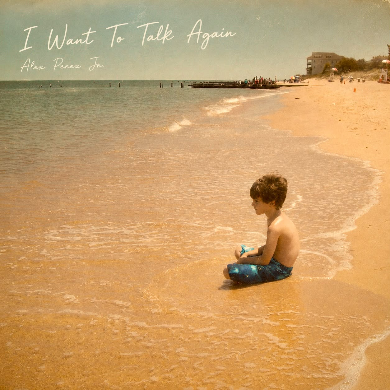 I Want To Talk Again — Alex Perez Jr.